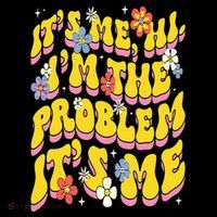 Retro Groovy Its Me Hi I'm The Problem Hoodie thumb 7
