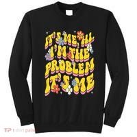 Retro Groovy Its Me Hi I'm The Problem Sweatshirt thumb 0