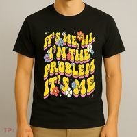 Retro Groovy Its Me Hi I'm The Problem T-Shirt thumb 3