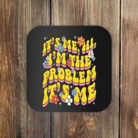Retro Groovy Its Me Hi I'm The Problem Coaster thumb 0
