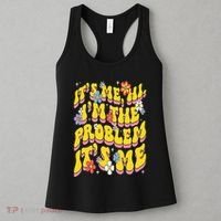 Retro Groovy Its Me Hi I'm The Problem Women's Tank Top thumb 3