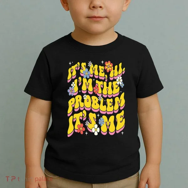 Retro Groovy Its Me Hi I'm The Problem Toddler T-Shirt