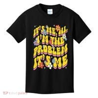 Retro Groovy Its Me Hi I'm The Problem Kids T-Shirt thumb 0