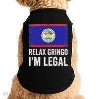 Relax Gringo IM Legal Belize Belizean Immigrant Doggie Tank thumb 0