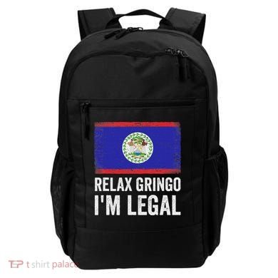 Relax Gringo IM Legal Belize Belizean Immigrant Backpack