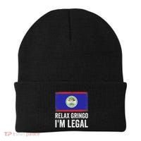 Relax Gringo IM Legal Belize Belizean Immigrant Beanie thumb 0