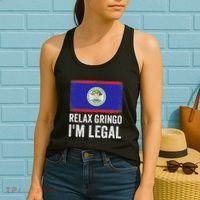 Relax Gringo IM Legal Belize Belizean Immigrant Women's Tank Top thumb 2