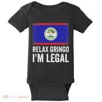 Relax Gringo IM Legal Belize Belizean Immigrant Baby Bodysuit thumb 0