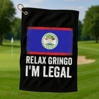Relax Gringo IM Legal Belize Belizean Immigrant Golf Towel thumb 1