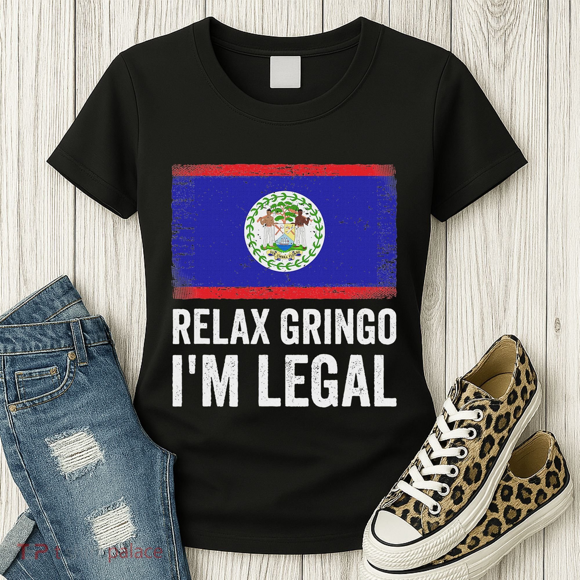 Relax Gringo IM Legal Belize Belizean Immigrant Women's T-Shirt