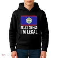 Relax Gringo IM Legal Belize Belizean Immigrant Kids Hoodie thumb 4
