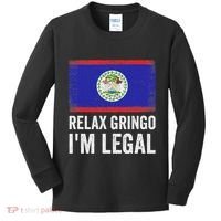 Relax Gringo IM Legal Belize Belizean Immigrant Kids Long Sleeve Shirt thumb 0
