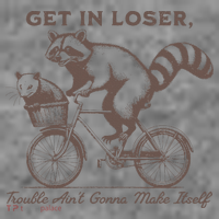 Raccoon Get In Loser Trouble Aint Gonna Make Itself Toddler Hoodie thumb 2