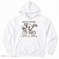 Raccoon Get In Loser Trouble Aint Gonna Make Itself Hoodie thumb 0