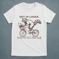 Raccoon Get In Loser Trouble Aint Gonna Make Itself T-Shirt thumb 5