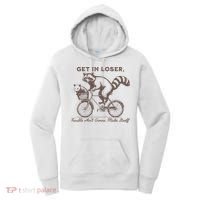 Raccoon Get In Loser Trouble Aint Gonna Make Itself Women's Hoodie thumb 0