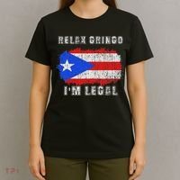 Relax Gringo Im Legal Puerto Rican Funny Puerto Rico Pr Flag T-Shirt thumb 4
