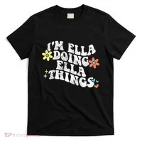 Retro Groovy Im Ella Doing Ella Things T-Shirt thumb 0