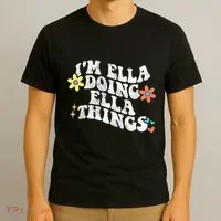 Retro Groovy Im Ella Doing Ella Things T-Shirt thumb 3