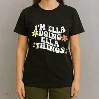 Retro Groovy Im Ella Doing Ella Things T-Shirt thumb 4