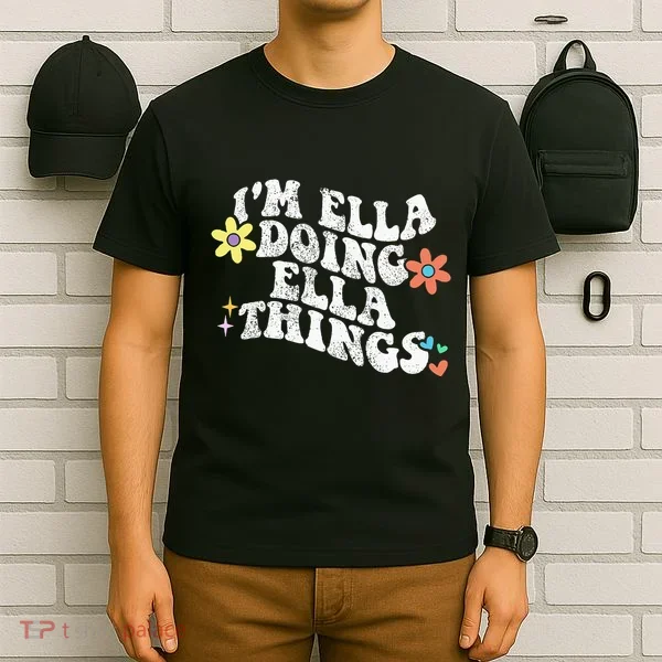 Retro Groovy Im Ella Doing Ella Things T-Shirt