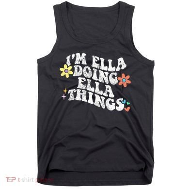Retro Groovy Im Ella Doing Ella Things Tank Top