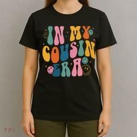 Retro Groovy In My Cousin Era, Funny Cool Cousin T-Shirt thumb 4