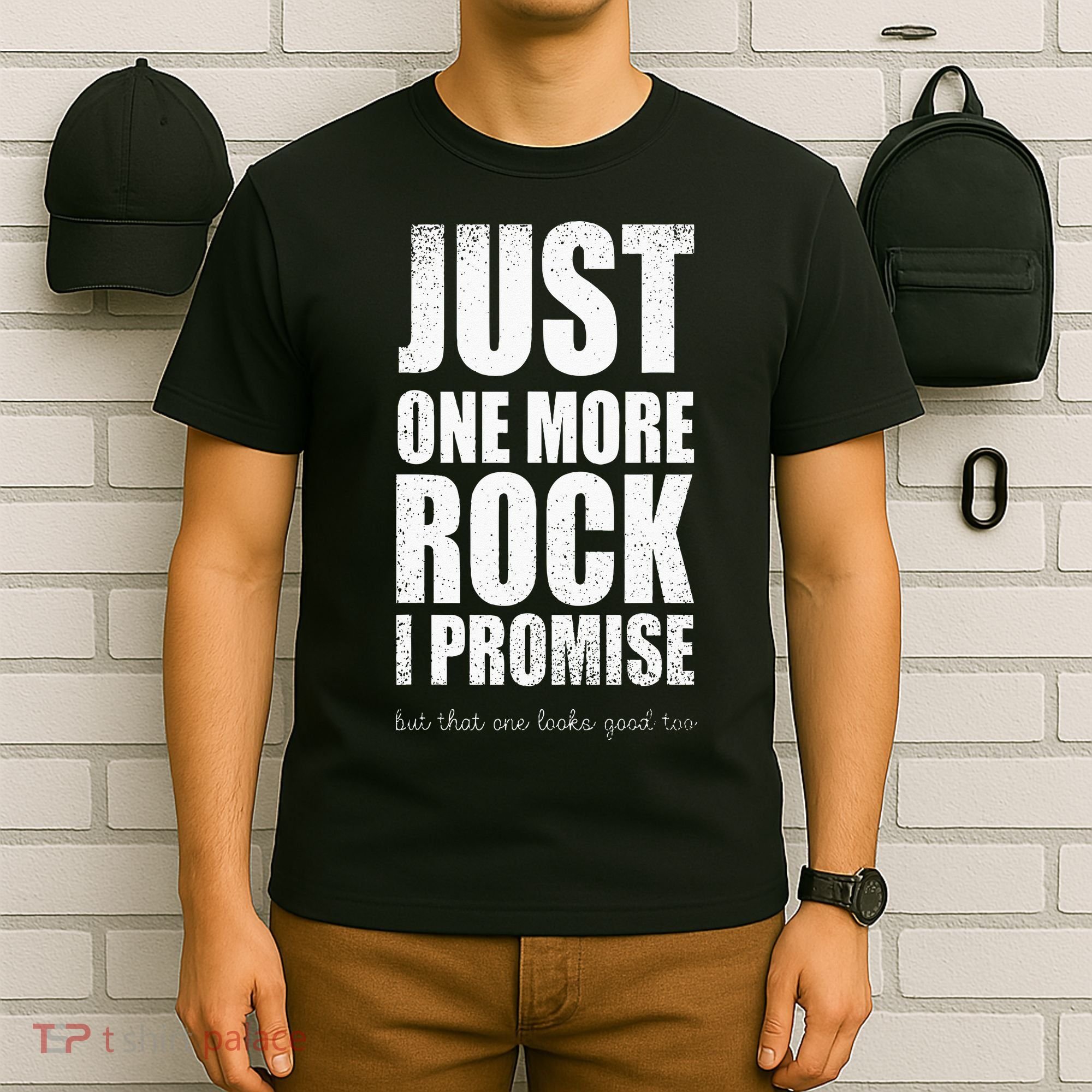 Rockhounds Gear Just One More Rock Rockhounding Minerals T-Shirt