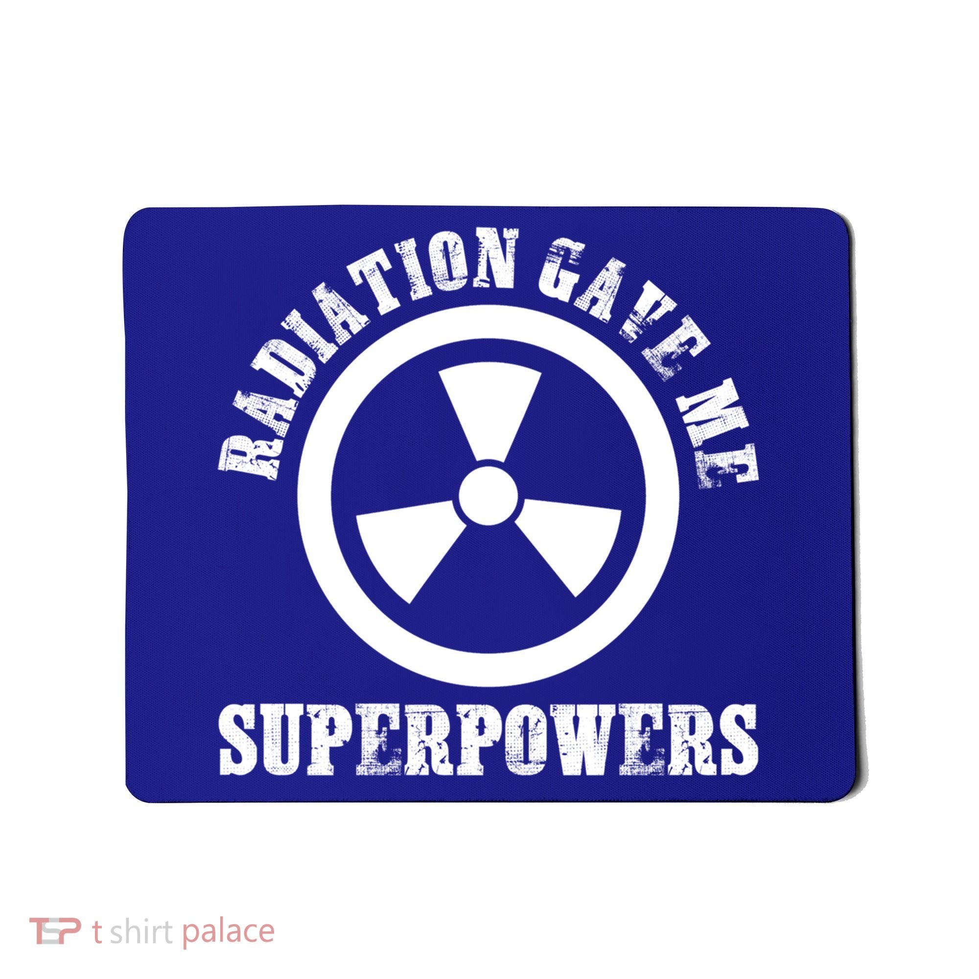 Radiation Gave Me Superpowers Cancer Therapy Chemo Warrior Gift Mousepad