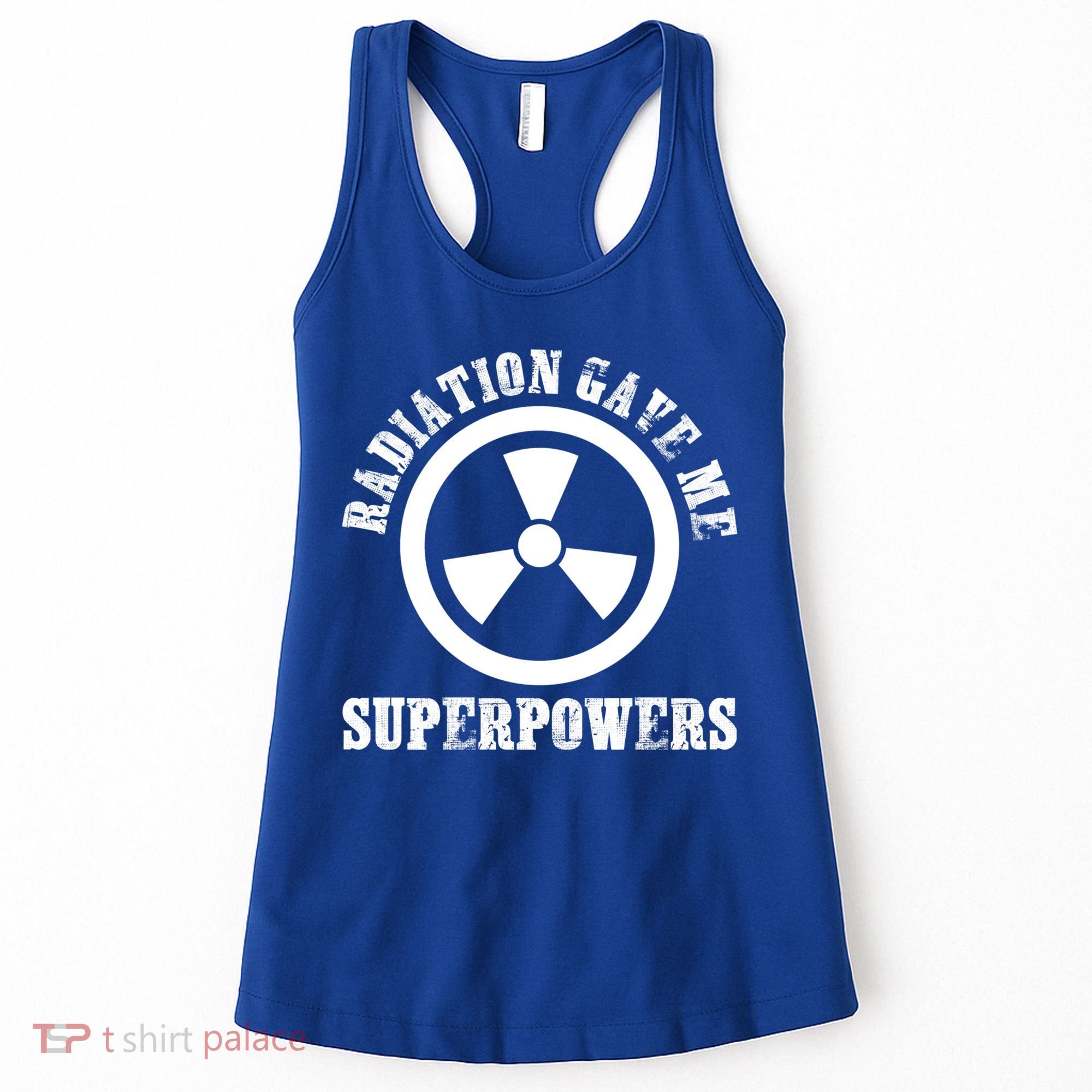 Radiation Gave Me Superpowers Cancer Therapy Chemo Warrior Gift Women's Tank Top