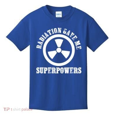 Radiation Gave Me Superpowers Cancer Therapy Chemo Warrior Gift Kids T-Shirt