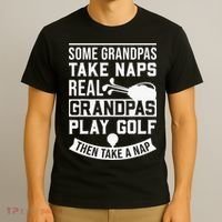 Real Grandpas Play Golf Funny Golf Grandpa Gifts Golfers T-Shirt thumb 3