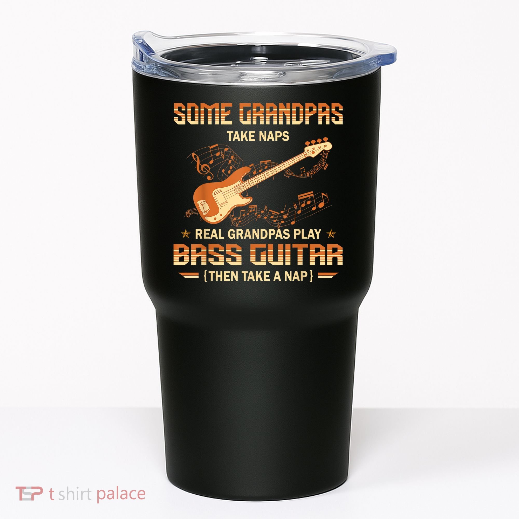 Real Grandpas Play Bass Guitar And Take A Naps Tumbler