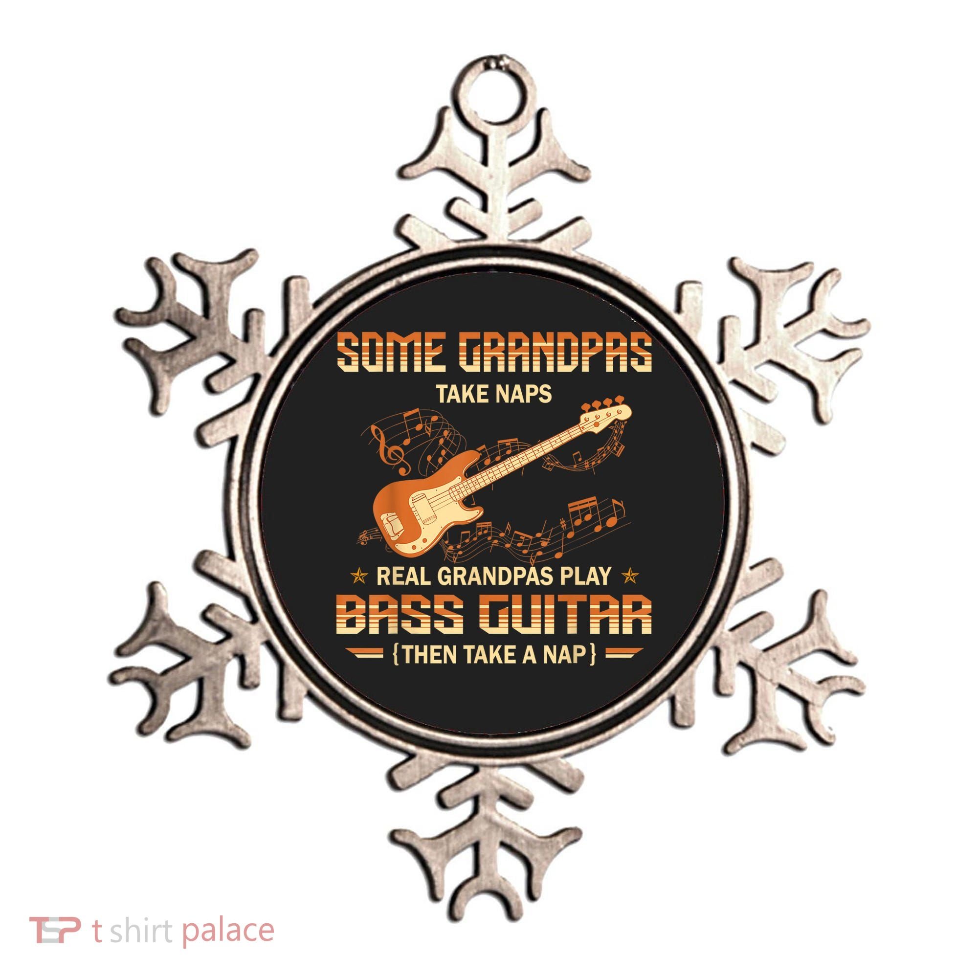 Real Grandpas Play Bass Guitar And Take A Naps Ornament