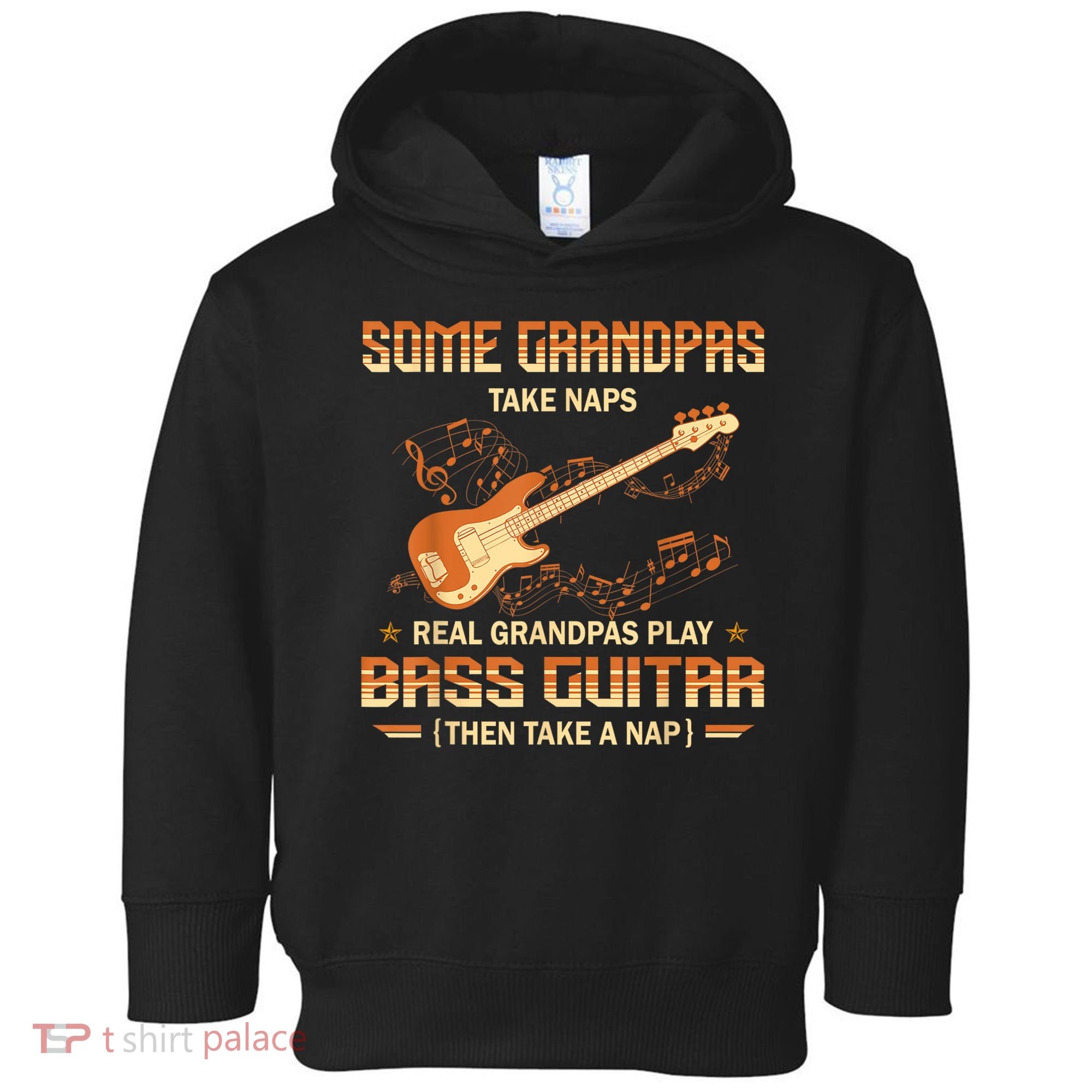 Real Grandpas Play Bass Guitar And Take A Naps Toddler Hoodie
