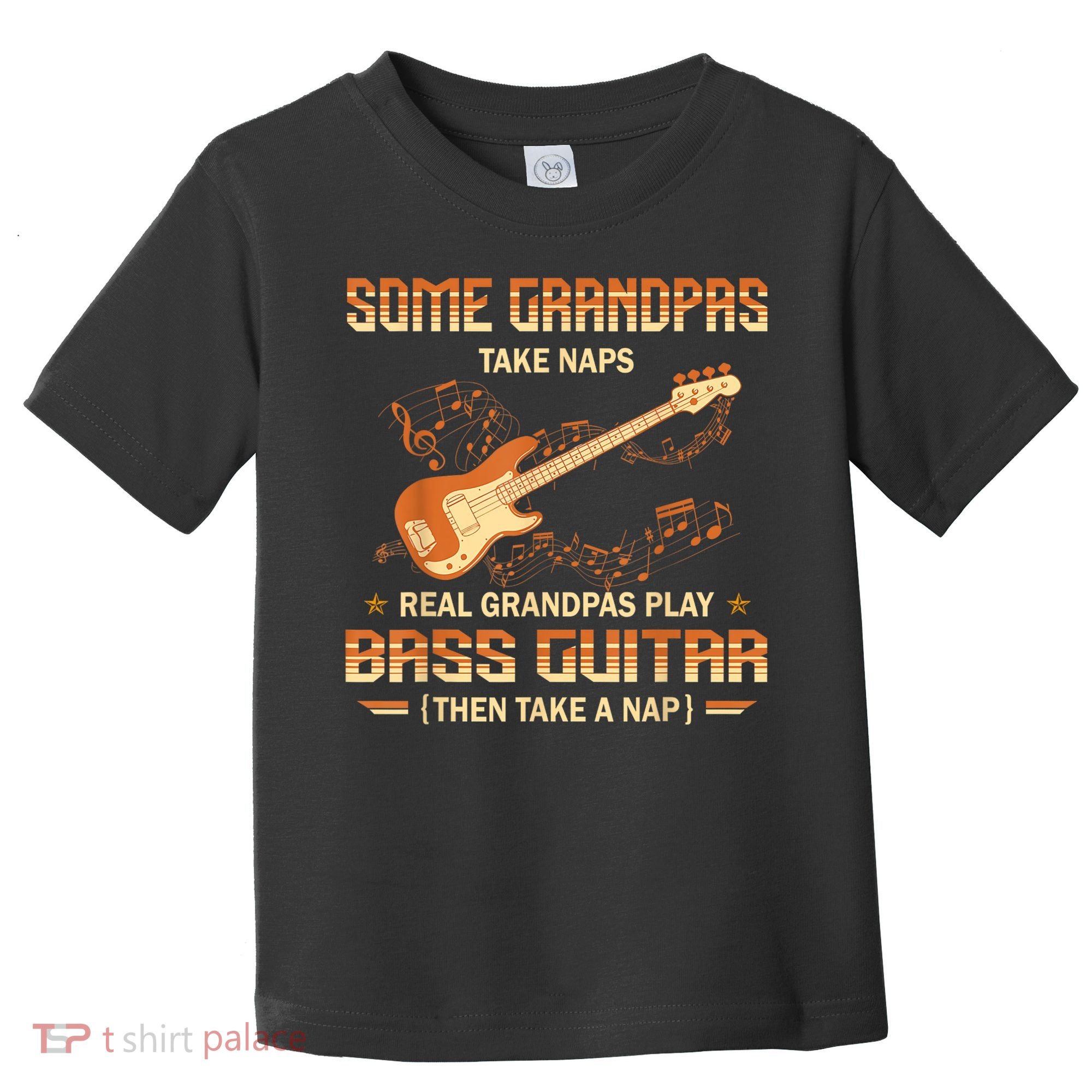 Real Grandpas Play Bass Guitar And Take A Naps Toddler T-Shirt