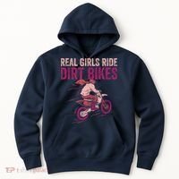Real Girl Ride Dirt Bikes Dirt Biking Offroad Motorcycle Hoodie thumb 0