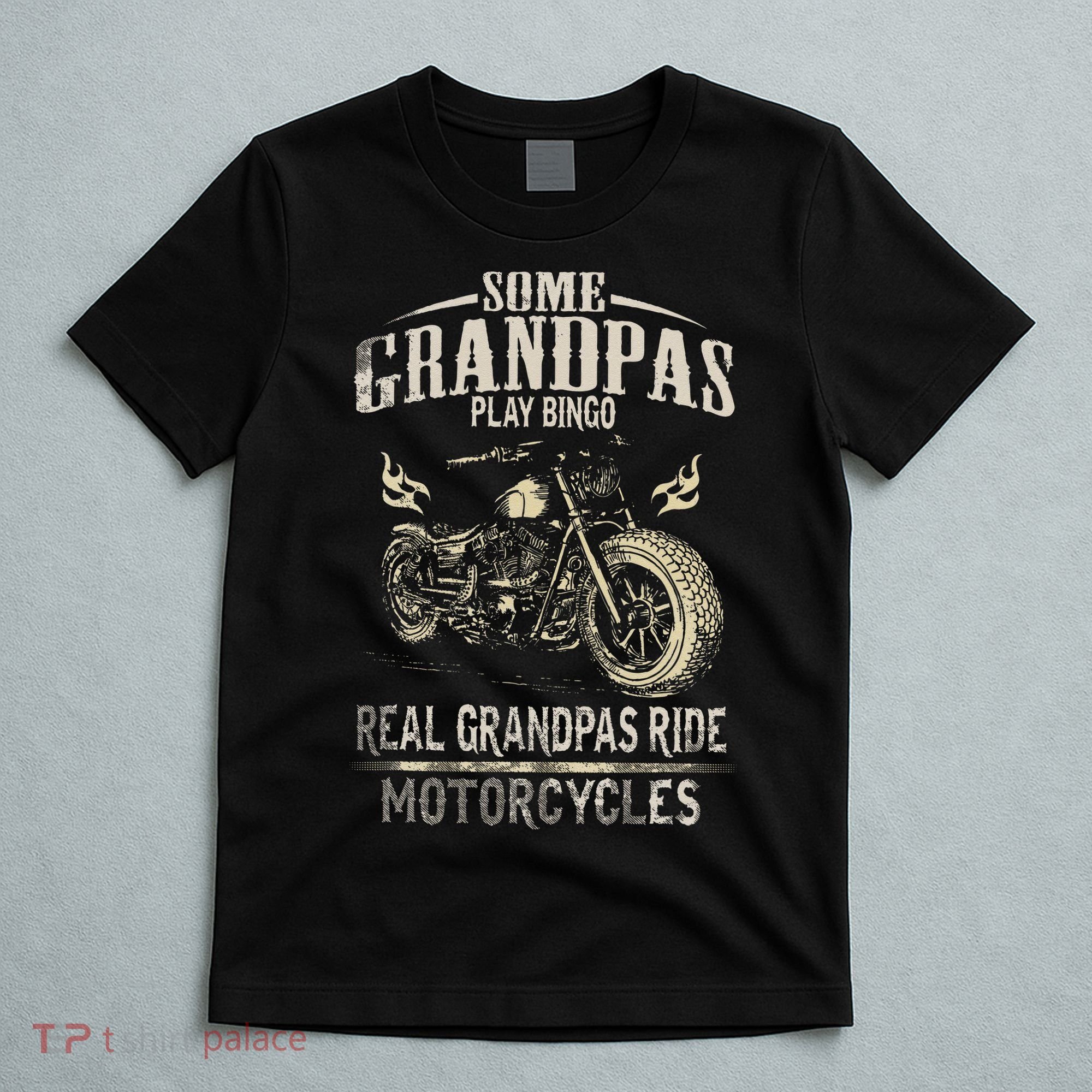 Real Grandpas Ride Motorcycle Tee Biker Grandpa T-Shirt