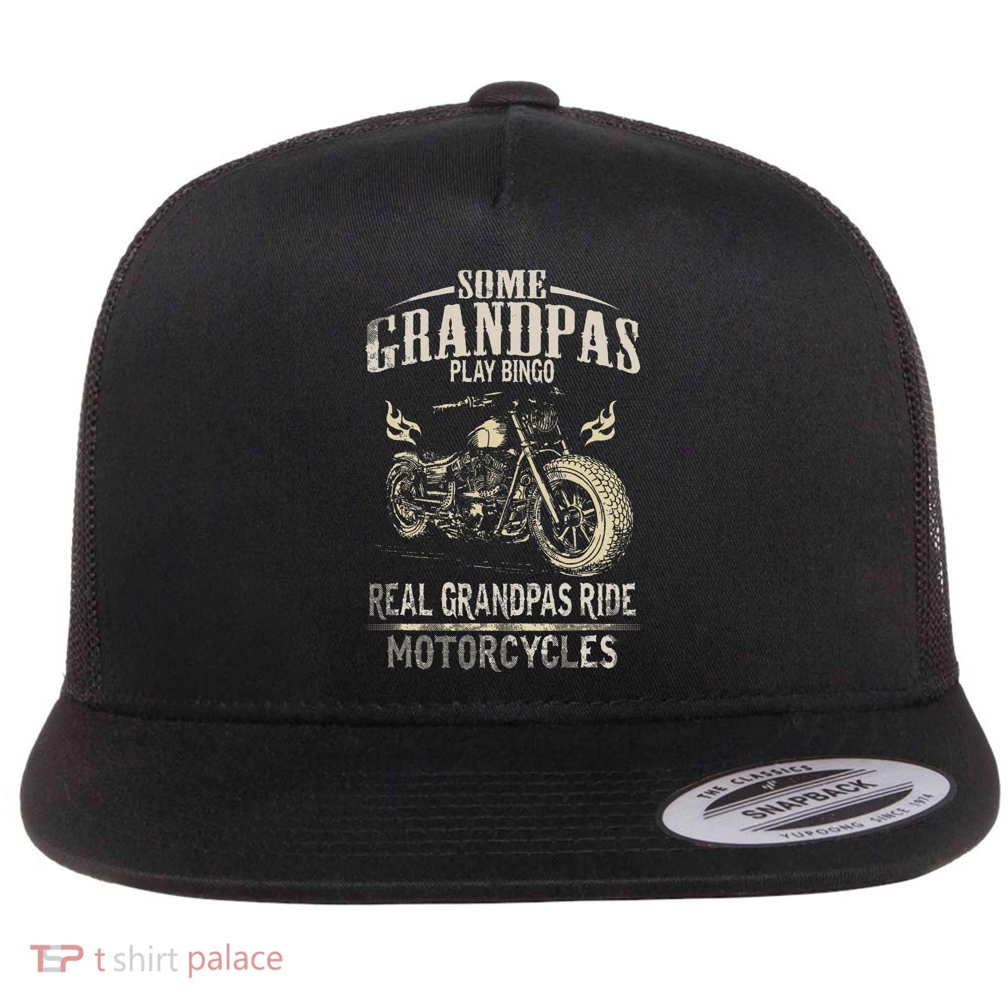 Real Grandpas Ride Motorcycle Tee Biker Grandpa Flat Bill Trucker Hat