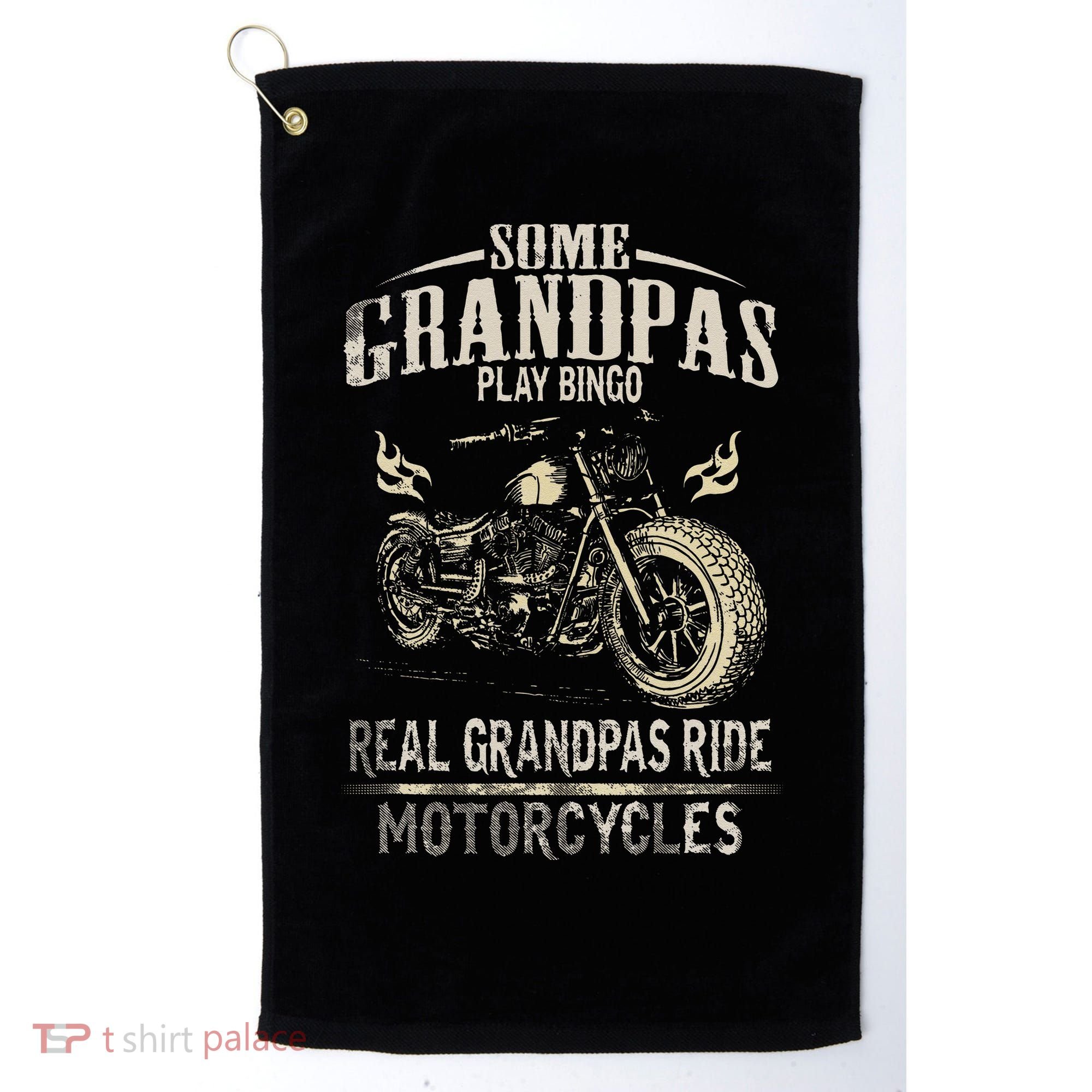 Real Grandpas Ride Motorcycle Tee Biker Grandpa Golf Towel
