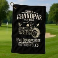 Real Grandpas Ride Motorcycle Tee Biker Grandpa Golf Towel thumb 1