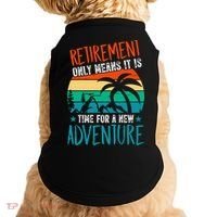 Retirement Gift Retired New Adventure Doggie Tank thumb 0