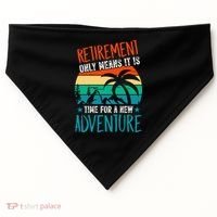 Retirement Gift Retired New Adventure USA-Made Doggie Bandana thumb 0
