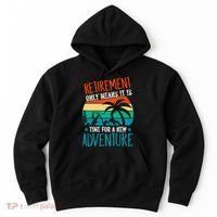 Retirement Gift Retired New Adventure Hoodie thumb 0