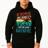 Retirement Gift Retired New Adventure Hoodie thumb 2