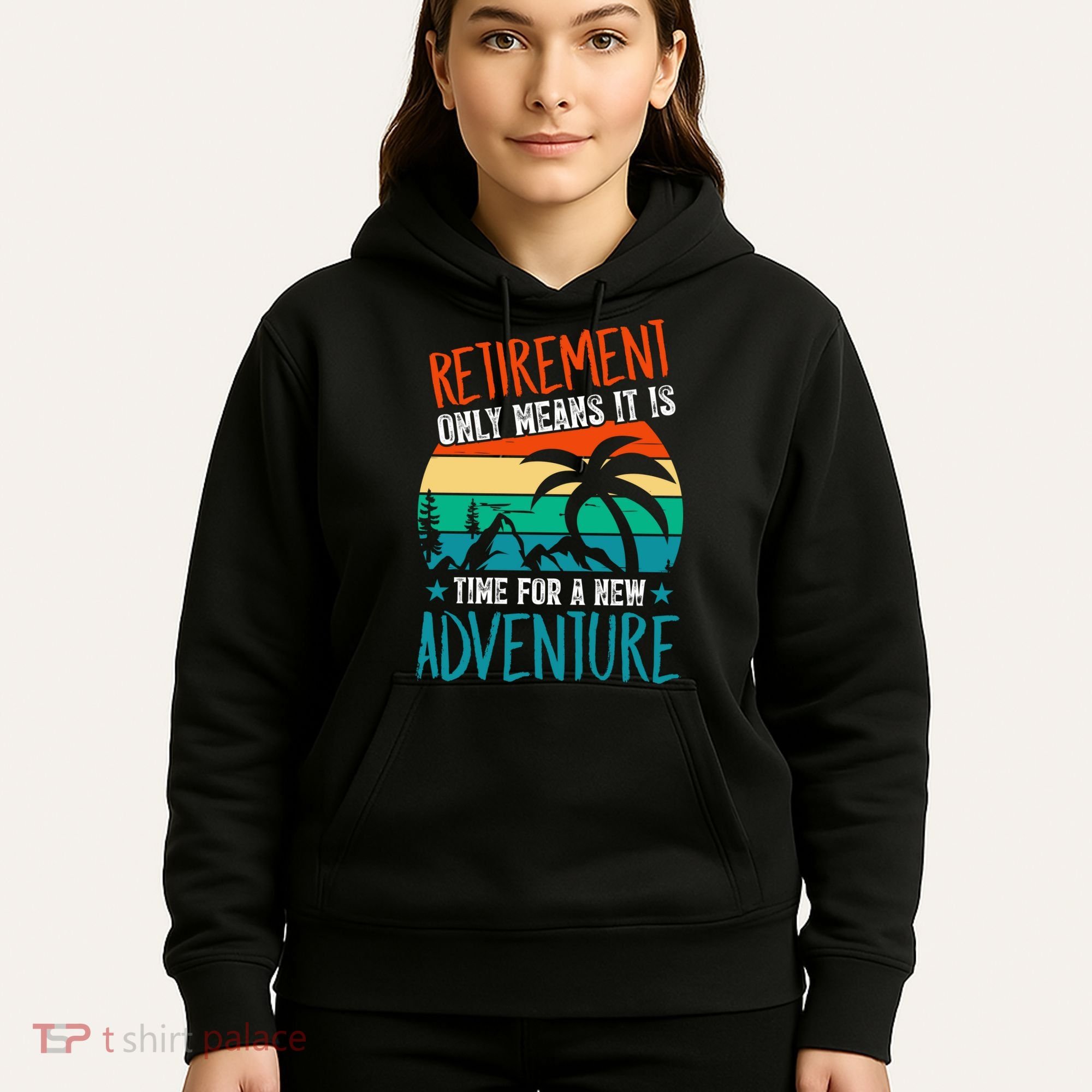 Retirement Gift Retired New Adventure Hoodie