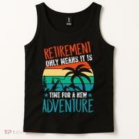 Retirement Gift Retired New Adventure Tank Top thumb 2