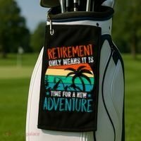 Retirement Gift Retired New Adventure Golf Towel thumb 2