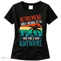 Retirement Gift Retired New Adventure Women's T-Shirt thumb 0
