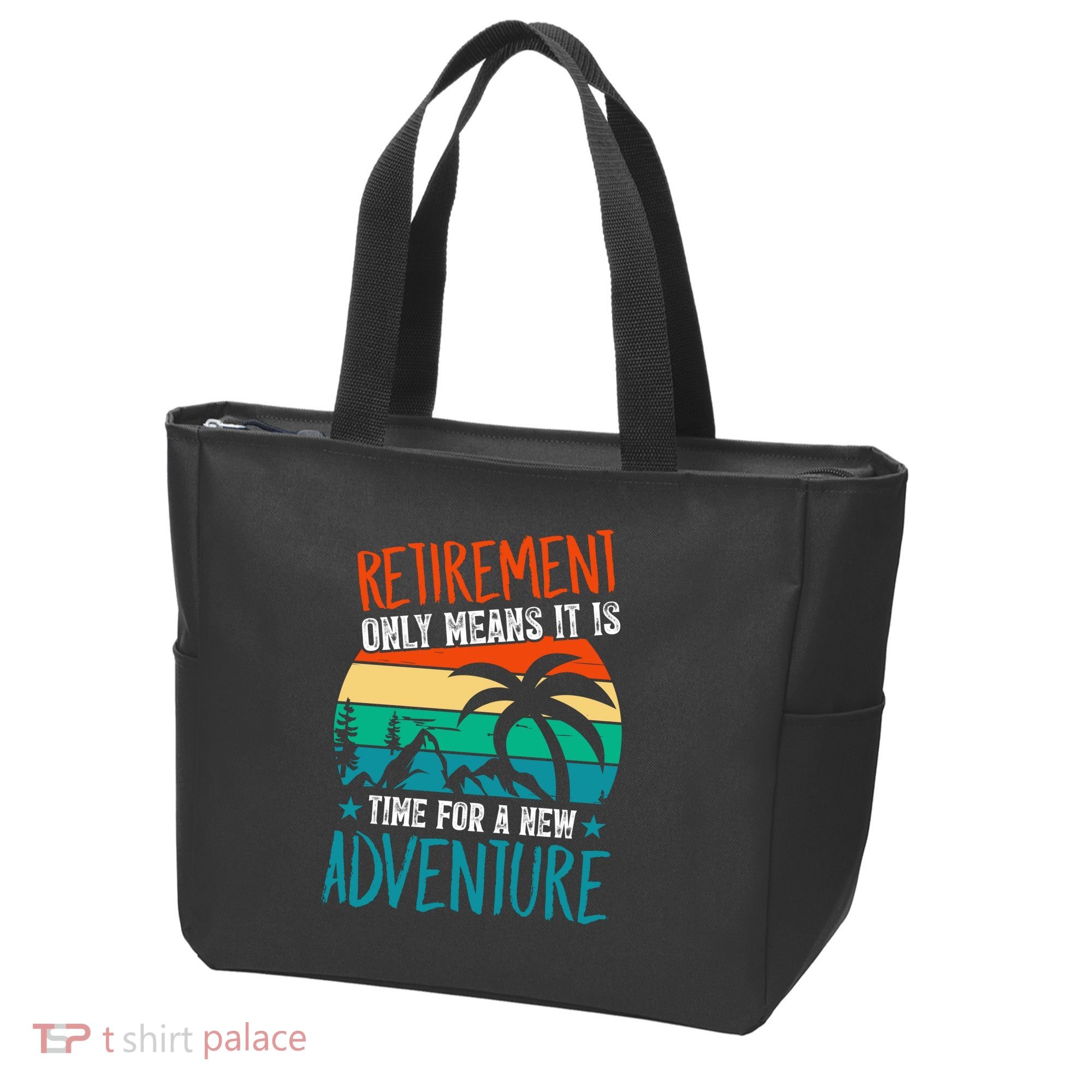 Retirement Gift Retired New Adventure Tote Bag